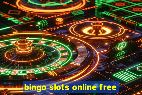 bingo slots online free