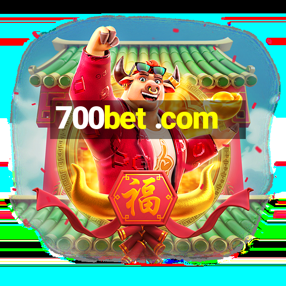 700bet .com