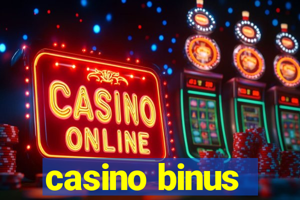 casino binus