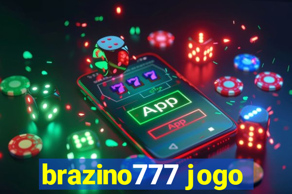 brazino777 jogo