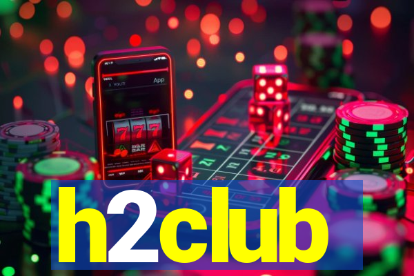 h2club