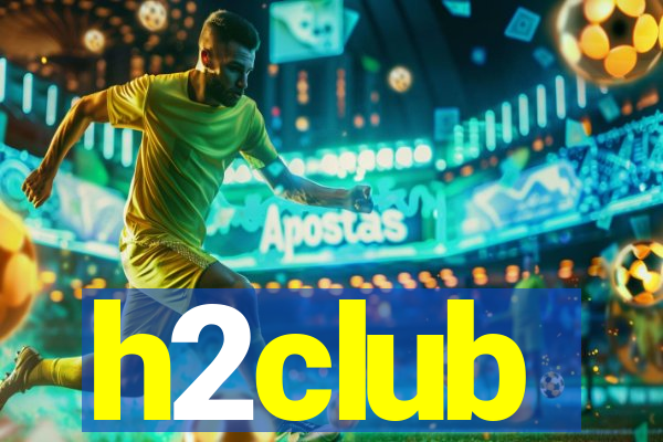 h2club