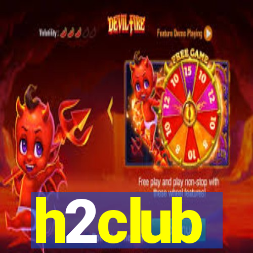 h2club