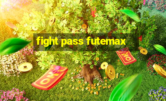 fight pass futemax