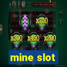 mine slot