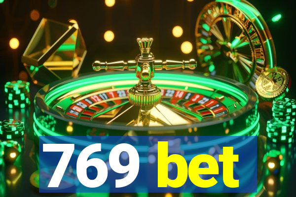 769 bet