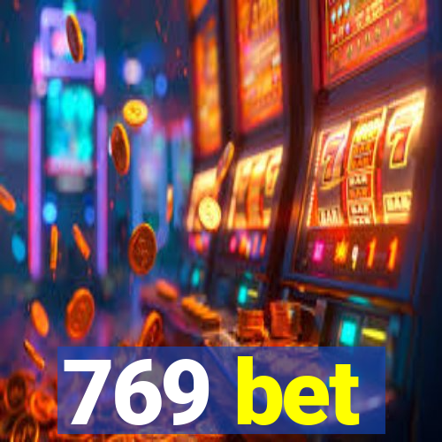 769 bet