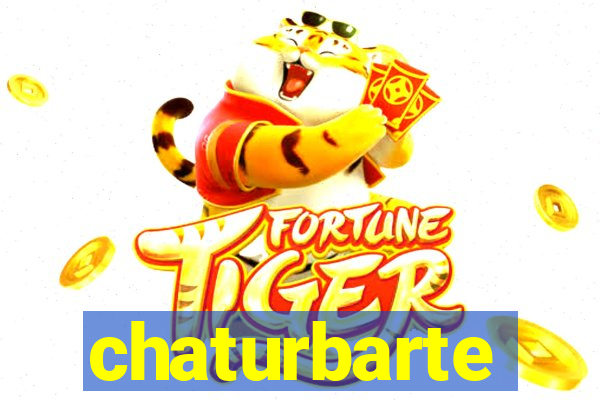 chaturbarte