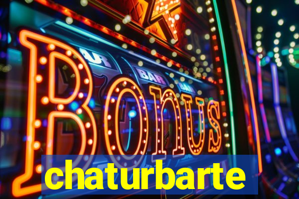 chaturbarte