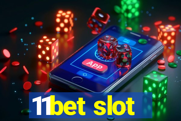 11bet slot