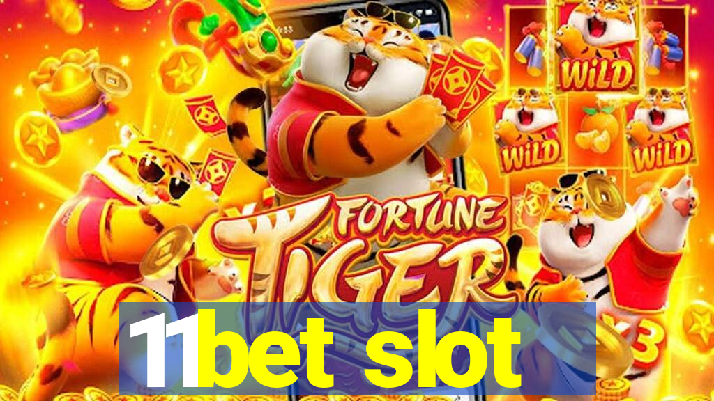 11bet slot