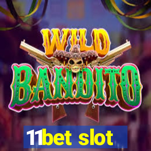 11bet slot