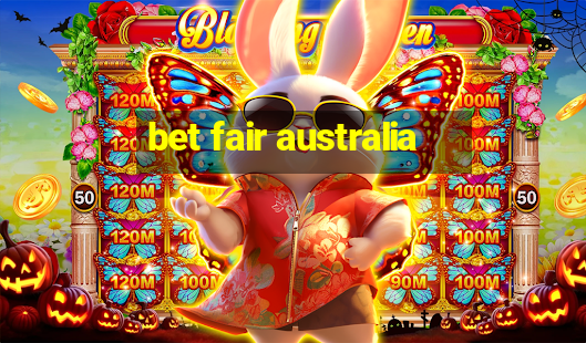 bet fair australia