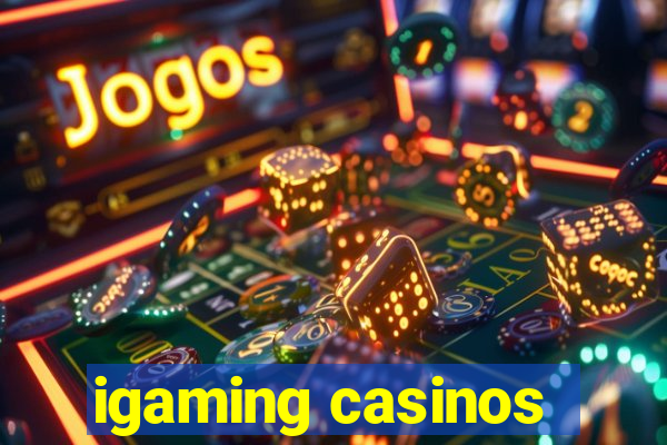 igaming casinos