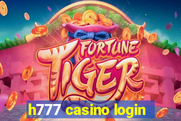 h777 casino login