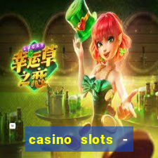 casino slots - jackpot slots download