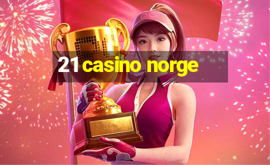 21 casino norge