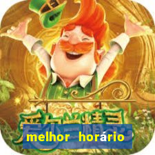 melhor horário fortune dragon