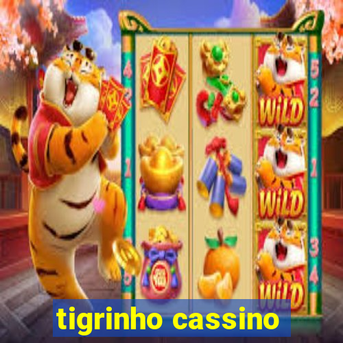 tigrinho cassino