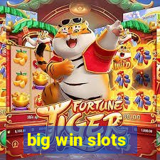 big win slots