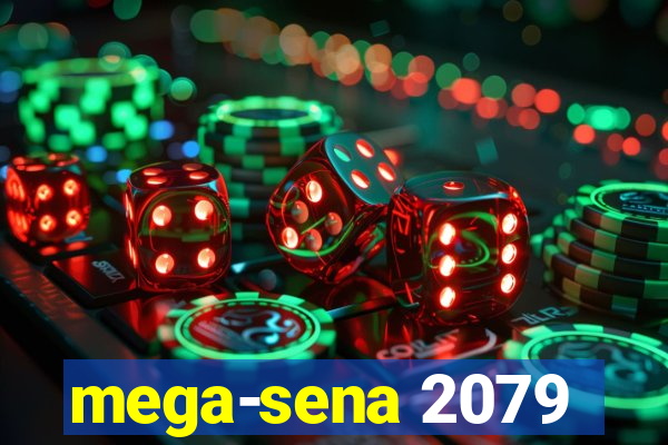 mega-sena 2079