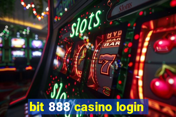 bit 888 casino login