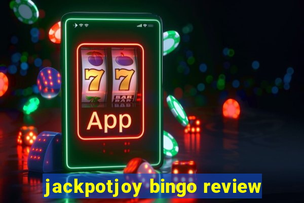 jackpotjoy bingo review