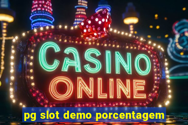 pg slot demo porcentagem