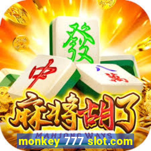 monkey 777 slot.com