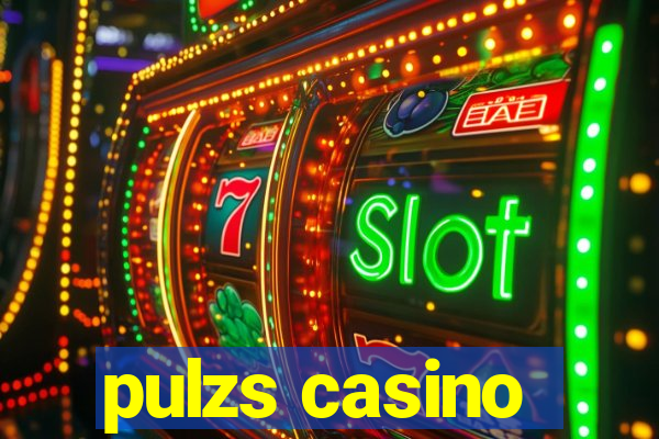 pulzs casino