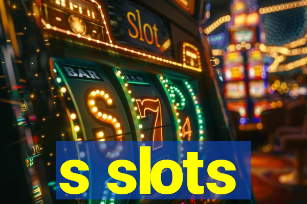 s slots