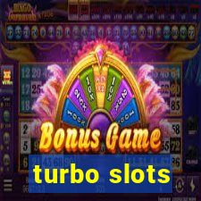 turbo slots