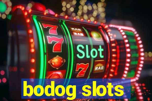 bodog slots