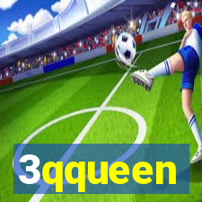 3qqueen