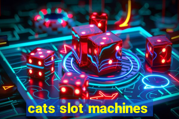 cats slot machines