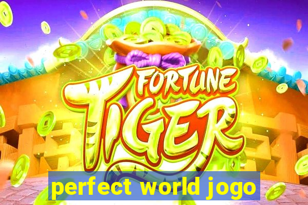 perfect world jogo