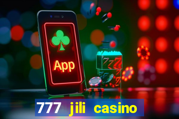 777 jili casino online slot ox