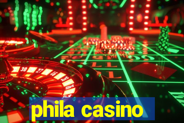 phila casino