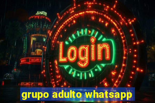 grupo adulto whatsapp