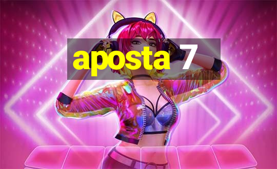 aposta 7