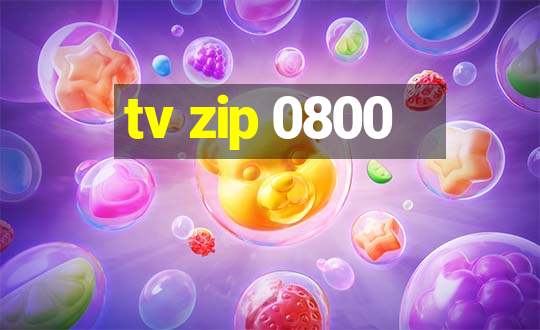 tv zip 0800