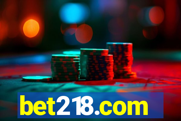 bet218.com