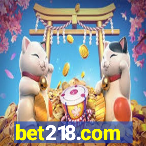 bet218.com