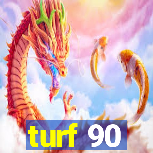 turf 90