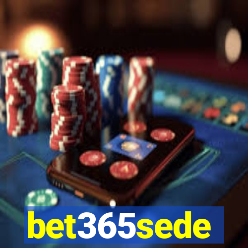 bet365sede