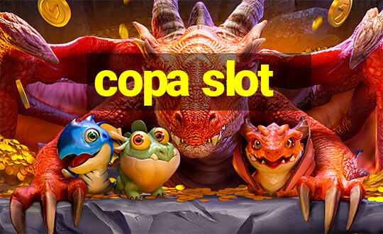 copa slot