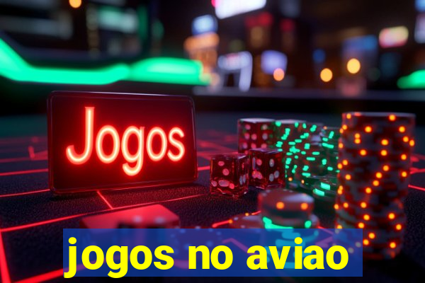 jogos no aviao