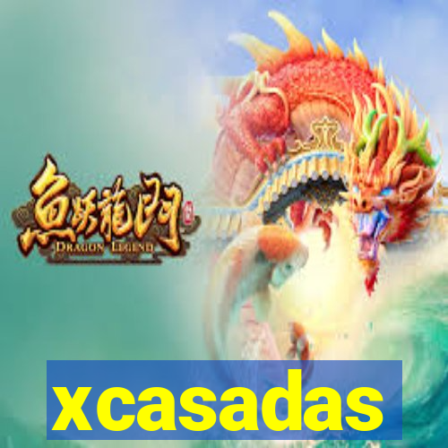 xcasadas