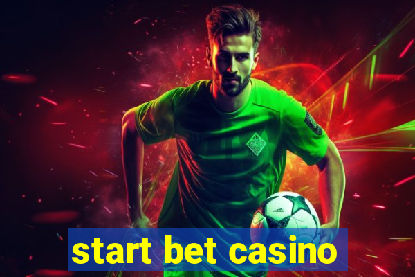 start bet casino