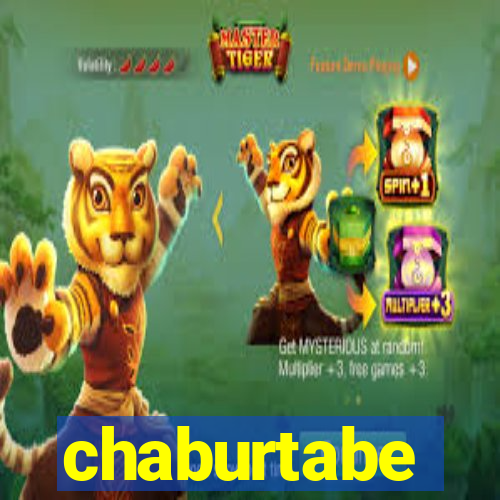 chaburtabe